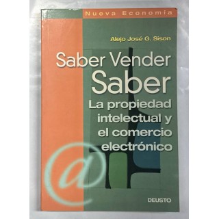 SABER VENDER SABER LA PROPIEDAD INTELECTUAL Y EL COMERCIO ELECTRÓNICO.